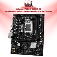 Mainboard ASRock B860M-H2 Intel B860 LGA 1851 DDR5 Micro-ATX – Bo Mạch Chủ Core Ultra Giá Tốt | HOCO STORE PC