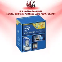 CPU Intel Pentium G3260 2C/2T 3.3GHz Cache 3MB LGA1150 | HOCO STORE PC
