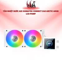 Tản Nhiệt Nước Xigmatek Connect 240 Arctic ARGB LCD LCD-PUMP | HOCO STORE PC