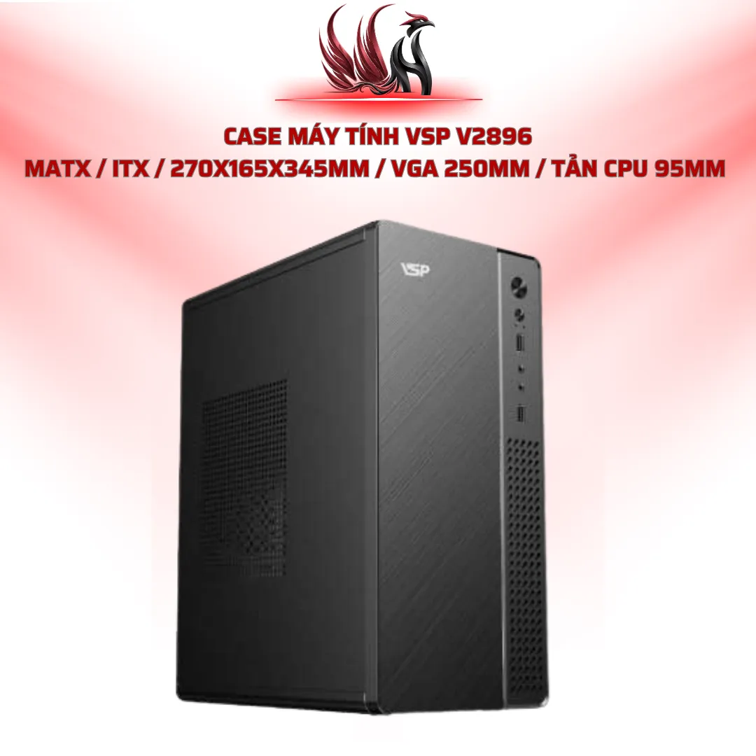 Case Máy Tính VSP V2896  MATX / ITX / 270x165x345mm / VGA 250mm / Tản CPU 95mm   | HOCO STORE PC