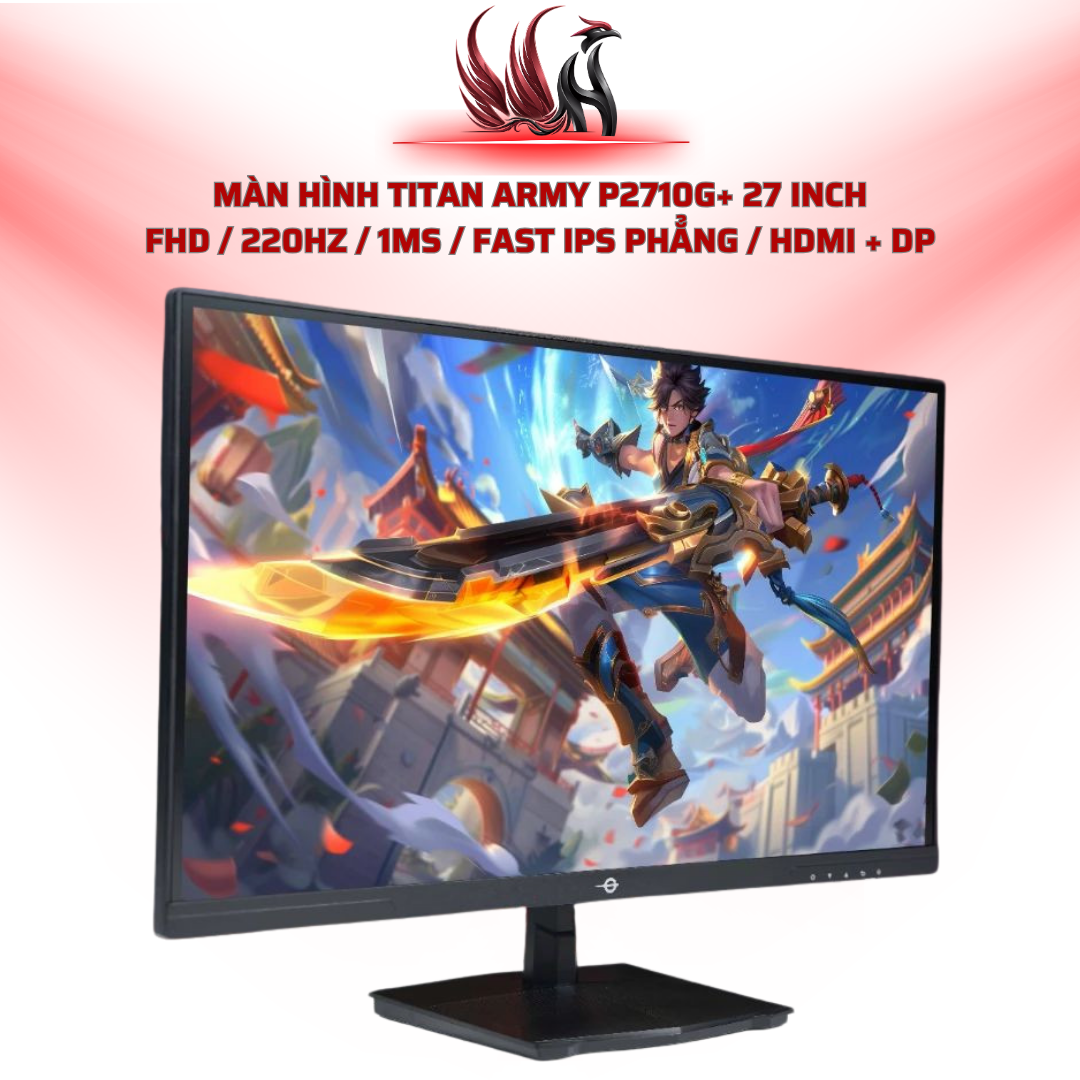 Màn Hình TITAN ARMY P2710G+ 27 Inch FHD / 220Hz / 1ms / Fast IPS Phẳng / HDMI + DP | HOCO STORE PC