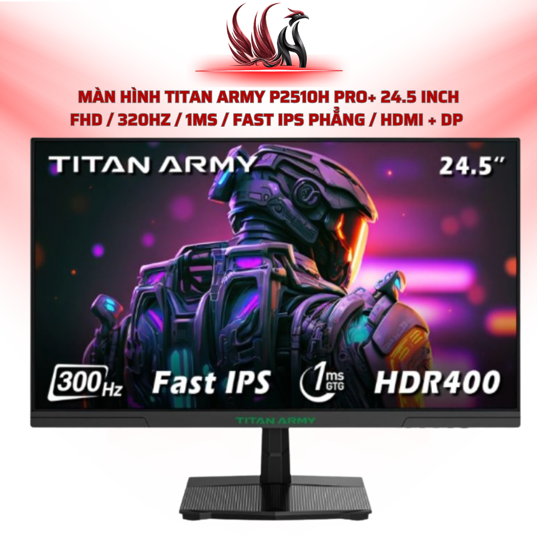 Màn Hình TITAN ARMY P2510H PRO+ 24.5 Inch FHD / 320Hz / 1ms / Fast IPS Phẳng / HDMI + DP  | HOCO STORE PC