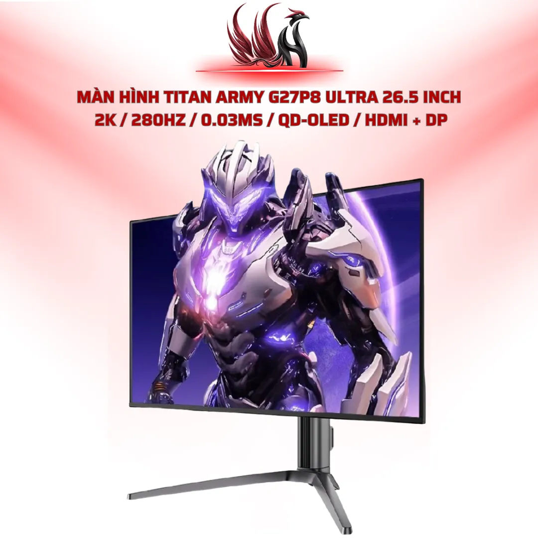 Màn Hình TITAN ARMY G27P8 Ultra 26.5 Inch  2K / 280Hz / 0.03ms / QD-OLED / HDMI + DP | HOCO STORE PC