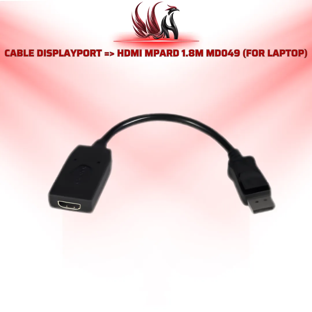 Cáp DisplayPort to HDMI MPARD MD049 1.8M Cho Laptop | HOCO STORE
