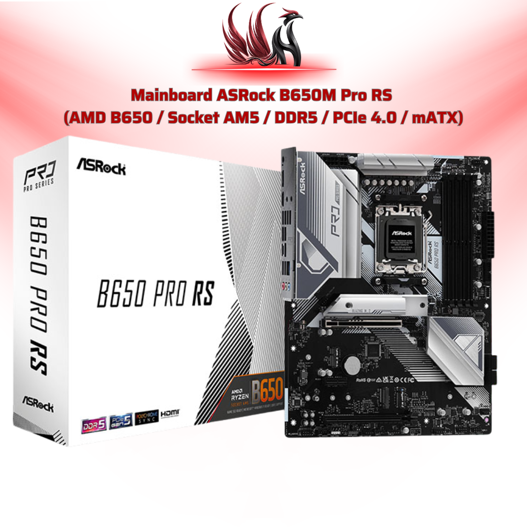 Mainboard ASRock B650M Pro RS AMD B650 AM5 DDR5 Micro-ATX – Bo Mạch Chủ Ryzen 7000 Gaming Hiệu Năng Cao | HOCO STORE PC
