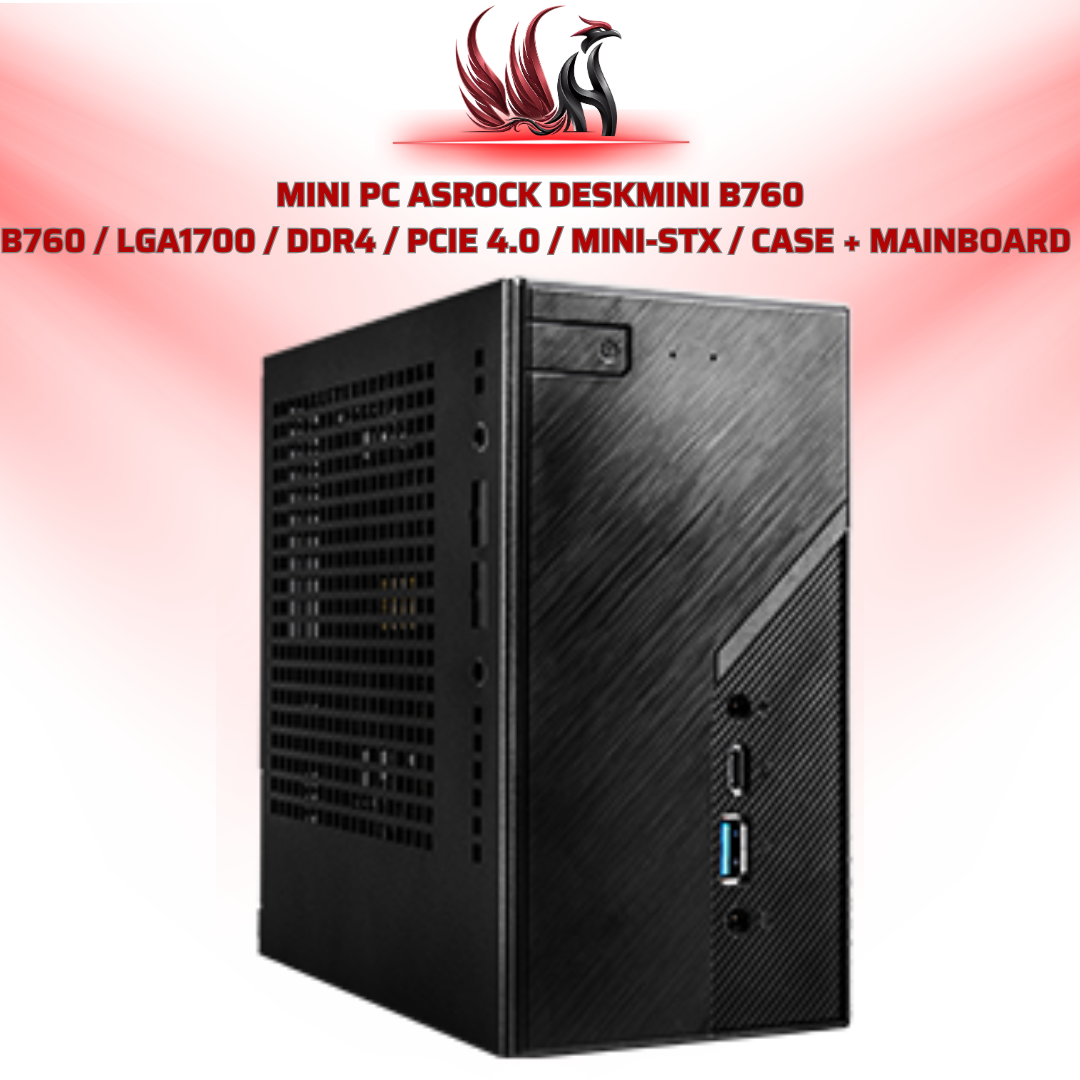 Mini PC ASRock DeskMini B760 / LGA1700 / DDR4 / PCIe 4.0 / Mini-STX / Case + Mainboard  | HOCO STORE PC