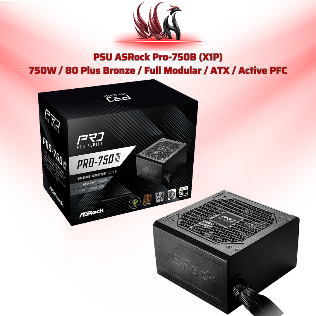 Nguồn ASRock Pro-750B (X1P) 750W 80 Plus Bronze – PSU Gaming Công Suất Cao Chuẩn ATX | HOCO STORE PC