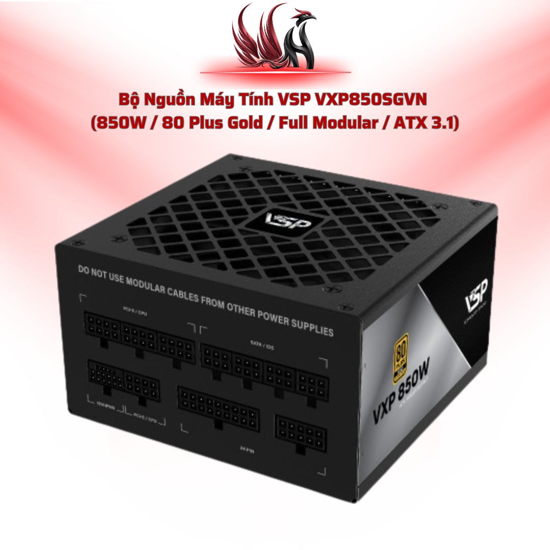 Nguồn VSP VXP850SGVN Full Modular – 850W Gold, ATX 3.1 | HOCO STORE PC
