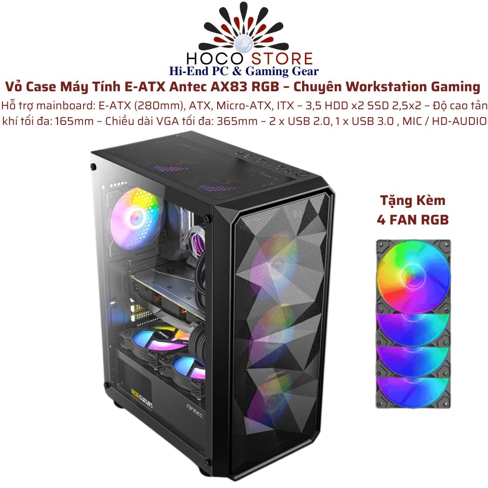 Vỏ Case Máy Tính E-ATX Antec AX83 RGB Workstation Gaming