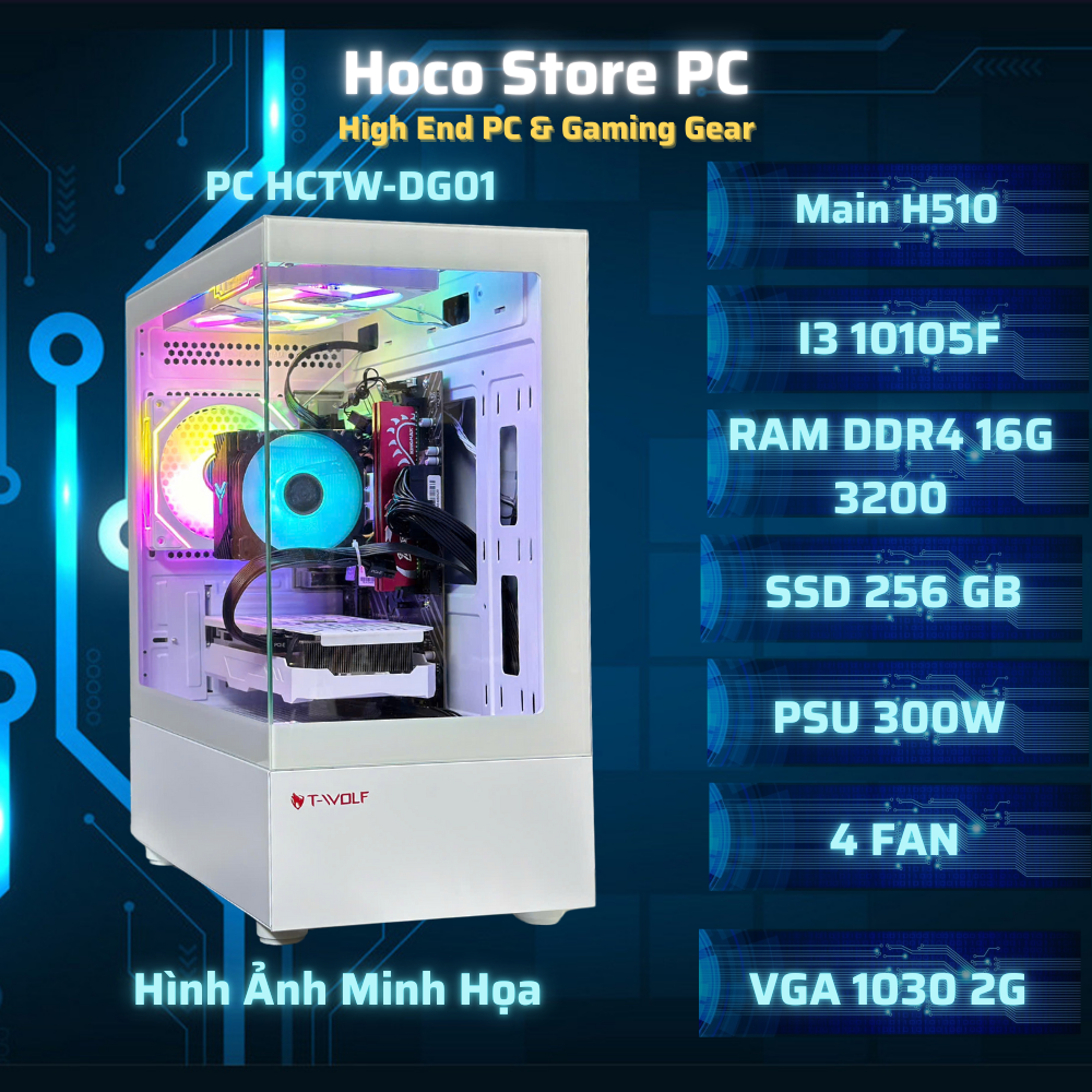 Máy Bộ Gaming HCTW-DG01 H510 i3-10105F | VGA GT 1030 | RAM 16GB | SSD NVMe 256GB