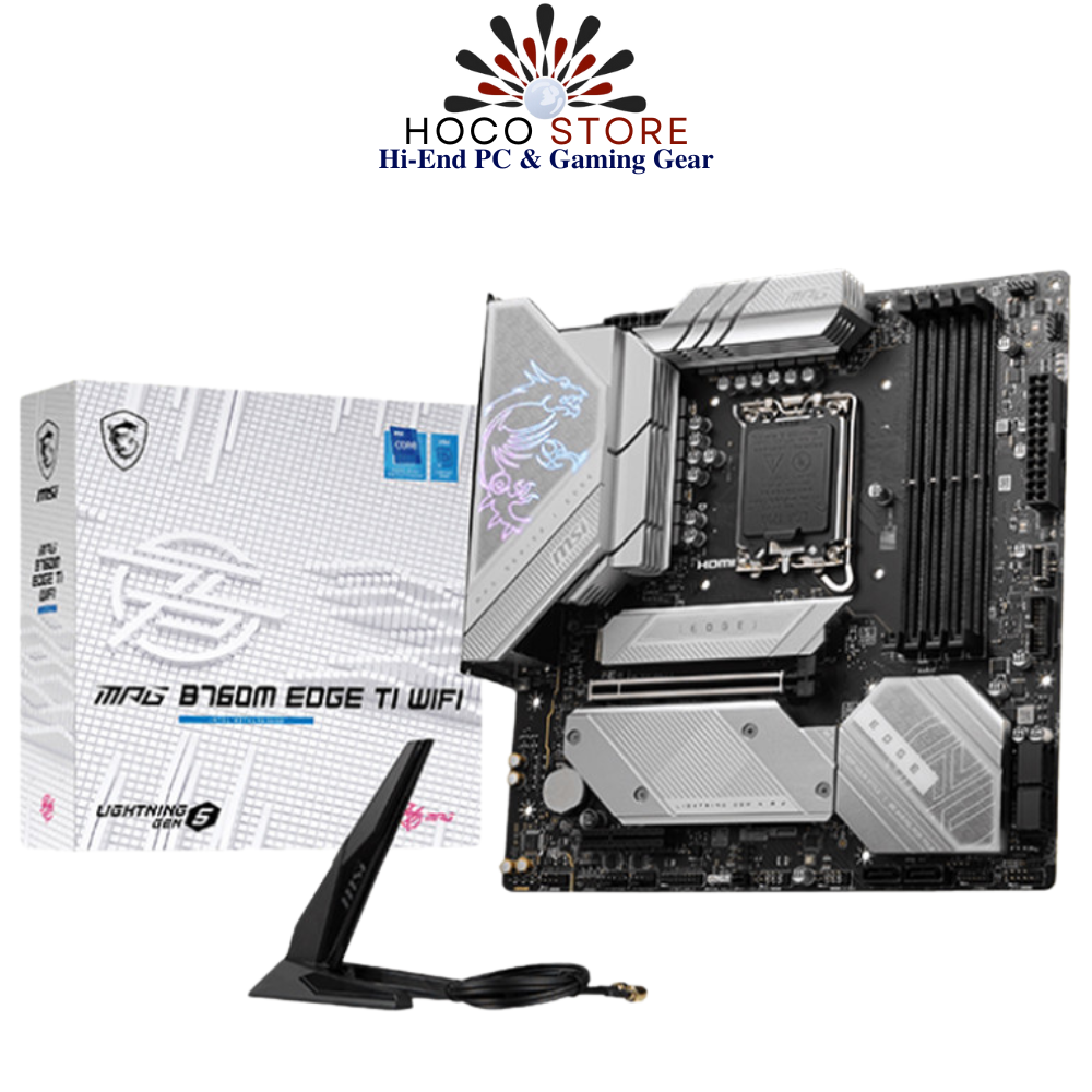 Bo mạch chủ MSI MPG B760M EDGE TI WIFI DDR5