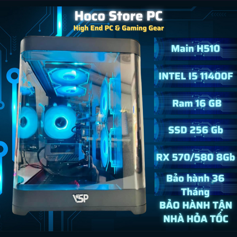 Bộ Máy Tính Gaming HCS511F i511400F Ram 16Gb RX570-580 8Gb SSD 256Gb | Hoco Store PC