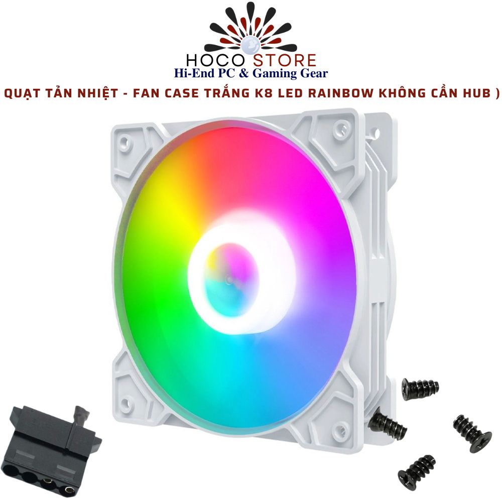 Fan Case Trắng K8 LED Rainbow | Đèn Rực Rỡ, Không Cần HUB