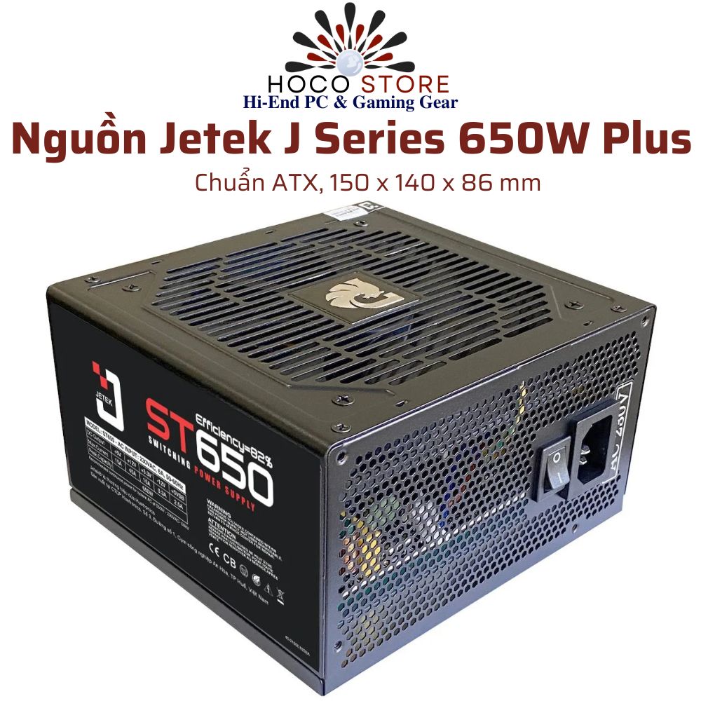 Nguồn Máy Tính Gaming Jetek J Series 650W Hiệu Suất Cao