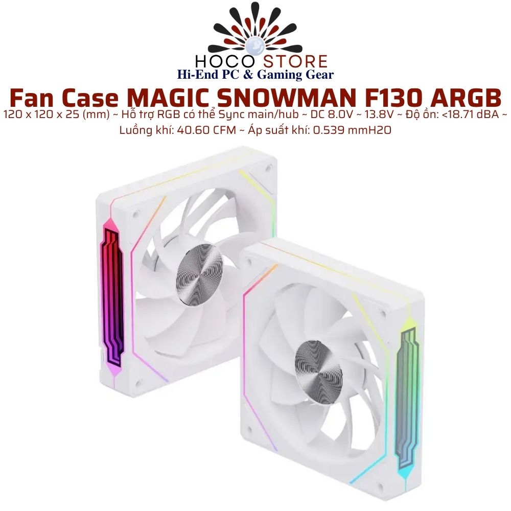 Fan Case MAGIC SNOWMAN F130 ARGB Trắng