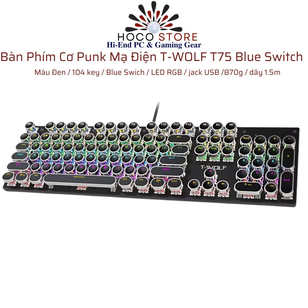 Bàn Phím Cơ Punk Mạ Điện 104 key T-WOLF T75 Blue Switch