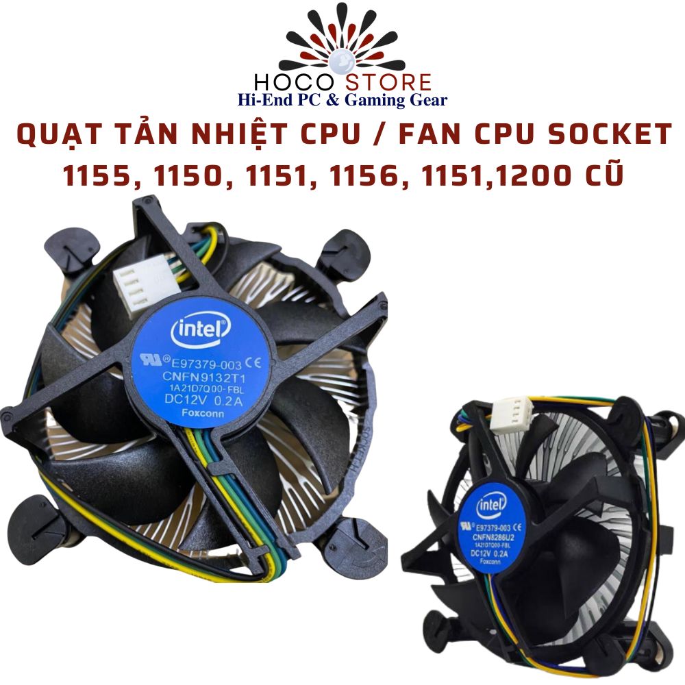 Quạt tản nhiệt CPU socket 1155, 1150, 1151, 1156, 1151,1200 cũ