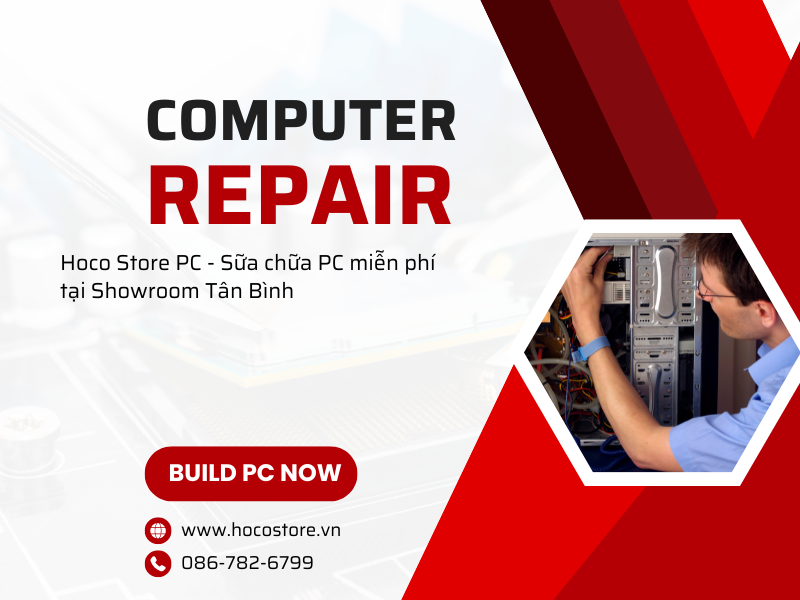 Dịch Vụ Bảo Hành Sữa Chữa Máy Tính Miễn Phí Tại Tân Bình Của Hoco Store PC