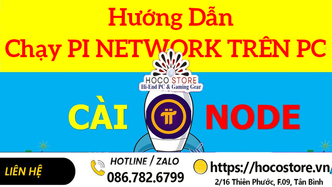 Hướng Dẫn Cài Phần Mềm Chạy Pi Node Mới Nhất 2025