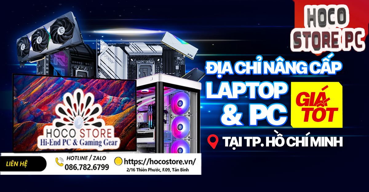 Địa chỉ nâng cấp máy tính bàn PC gần đây giá tốt
